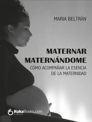 cover image of Maternar, Maternándome